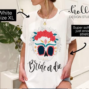 Mexico day of the dead Bachelorette party shirts, bride or die shirt Halloween bachelorette shirt, ride or die, rebel bride skull theme fall image 6