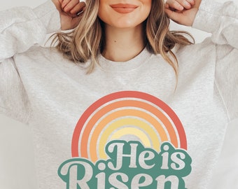 Christian Easter He is Risen Sweatshirt, Christian Women Sweater, Bible verse Hoodie, womens retro Christian sweatshirt, vintage Easter