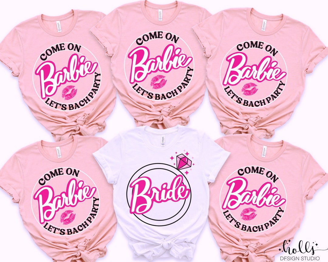 Barbi Bachelorette Party Shirts, Cmon Barbi Lets Bach Party, 90s