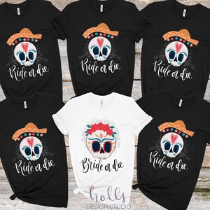 Mexico day of the dead Bachelorette party shirts, bride or die shirt Halloween bachelorette shirt, ride or die, rebel bride skull theme fall image 2