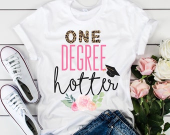 Camiseta de graduación un grado más sexy, idea divertida para regalar a un máster.