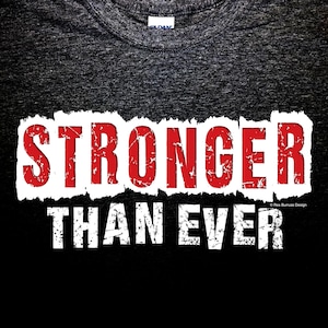 Stronger Than Ever