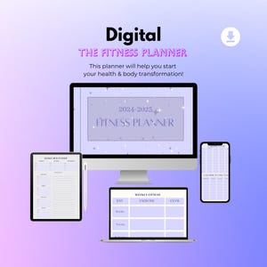 May include: A digital fitness planner with a purple and white color scheme. The planner includes a calendar, a weekly meal planner, a weekly fitness tracker, and a calorie intake tracker. The text on the planner says "2024-2025 Fitness Planner".
