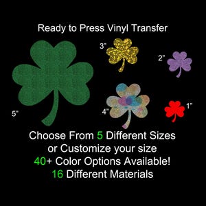 May include: Ready to press vinyl transfer shamrock designs in various sizes, from 1 to 5 inches. Available in over 40 colors and 16 different materials. The image shows a green, gold, purple, multi-color, and red shamrock.