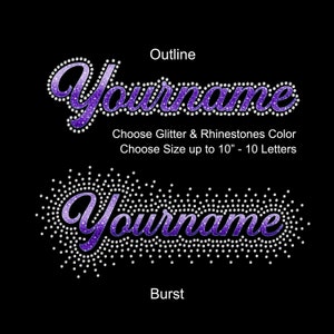 Your name Custom Personalized Rhinestone Hotfix Glitter Foil Transfer DIY Bling Iron On Applique Choose Colors Outline Burst up 10&quot; Cursive