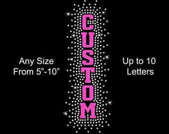 Vertical Your name Custom Personalized Rhinestone Hotfix Glitter Foil Transfer DIY Bling Iron On Applique Choose Colors Outline Burst 10"