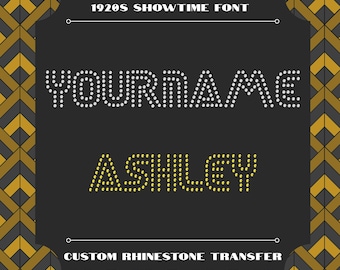 Personalized Rhinestone 1920s Showtime Theater Broadway Font Custom Your Name Hotfix Transfer DIY Bling Sparkle IronOn Applique Choose Color