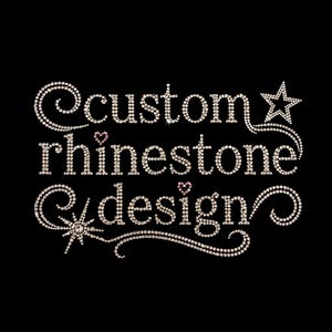 May include: Black background with the words "custom rhinestone design" spelled out in sparkling rhinestones. The design includes a star, hearts, and decorative swirls, creating a glamorous and eye-catching effect.