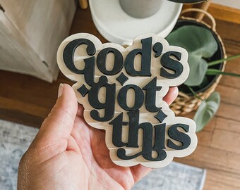 Magnet: God's got this | Fridge | Refrigerator |  Christian | Jesus | Bible Verse | 3D | Laser Cut | Art | Gifts | Decor