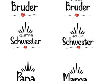 Familien T-Shirt/ Mama T-Shirt/ Papa T-Shirt/ kleine Schwester T-Shirt/ große Schwester T-Shirt/ kleiner Bruder T-Shirt/ großer Bruder Shirt