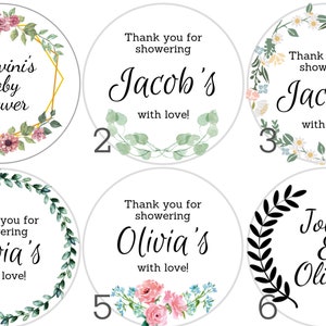 May include: Six different designs for baby shower favor tags. Each tag features a floral wreath with the text "Thank you for showering [name]'s with love!"  The tags are printed on white cardstock.