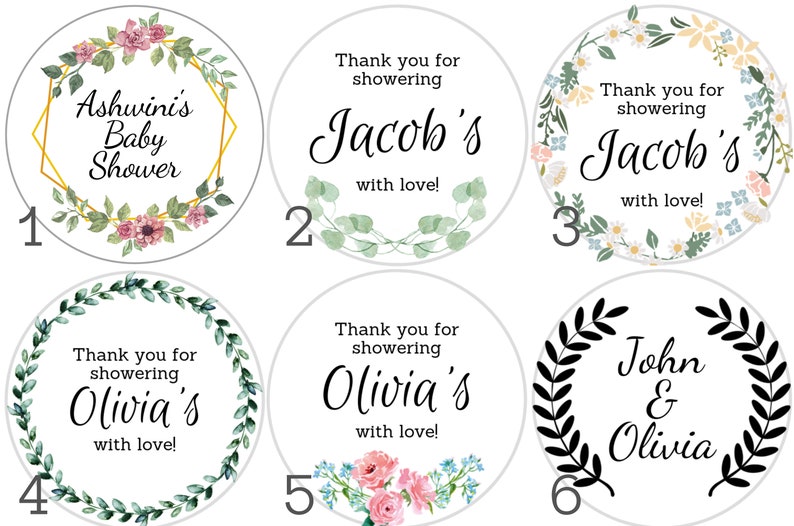 May include: Six different designs for baby shower favor tags. Each tag features a floral wreath with the text "Thank you for showering [name]'s with love!"  The tags are printed on white cardstock.