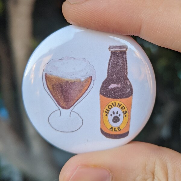 Dog Pin Back Button 1.5 inch,  Funny Dog Alcohol Beer Button humorous dog gift for people who love dogs pin