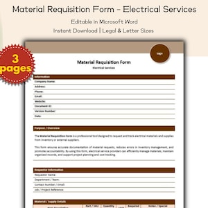 May include: A material requisition form for electrical services, editable in Microsoft Word. The document includes fields for company information, purpose, and material details. A red sticker indicates "3 pages".