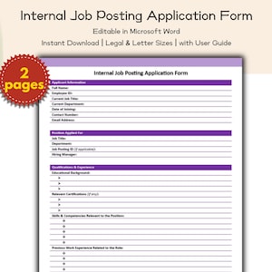 May include: A printable internal job posting application form. The form is purple and white with text fields for applicant information, job details, and qualifications. The form is editable in Microsoft Word and available for instant download.