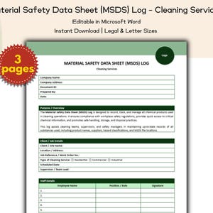May include: A Material Safety Data Sheet (MSDS) Log for cleaning services. The document is editable in Microsoft Word and available for instant download in legal and letter sizes. The log includes fields for company information, purpose, and client details.