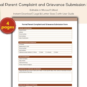 May include: A formal parent complaint and grievance submission form, editable in Microsoft Word. The document includes sections for daycare center details, parent/guardian information, and child information. The form is available for instant download in legal and letter sizes.