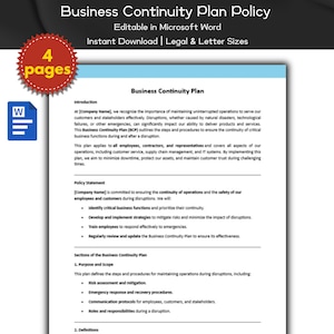 May include: A business continuity plan policy document template in Microsoft Word format. The document is available for instant download in legal and letter sizes. The document is 4 pages long.