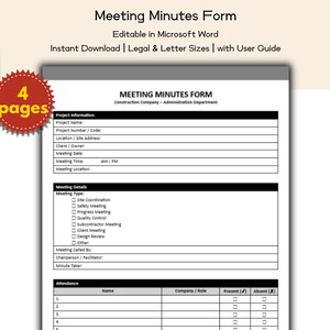May include: A meeting minutes form with fields for project information, meeting details, and attendance. The form is labeled "Meeting Minutes Form" and is editable in Microsoft Word. The image includes the text "Instant Download | Legal & Letter Sizes | with User Guide".