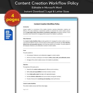 May include: A document titled "Content Creation Workflow Policy" with a blue and white Microsoft Word icon. The document outlines a structured process for managing content creation, including collaboration, creativity, and efficiency. The document is editable in Microsoft Word and available for instant download in legal and letter sizes.