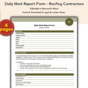 May include: A Daily Work Report Form for Roofing Contractors, editable in Microsoft Word. The form includes sections for company information, project details, and daily activity tracking. The document is available for instant download in legal and letter sizes.
