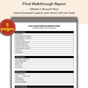 May include: A Final Walkthrough Report form, editable in Microsoft Word, with a user guide. The document includes sections for project information, client details, and walkthrough details. A red starburst graphic indicates "5 pages".
