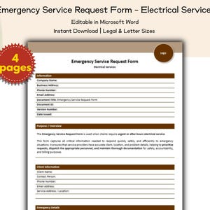 May include: An emergency service request form for electrical services, editable in Microsoft Word. The document includes fields for company information, client details, and emergency details. The form is available for instant download in legal and letter sizes. A red circular badge reads "4 pages".