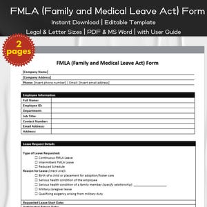 May include: A black and white FMLA (Family and Medical Leave Act) form with fields for company information, employee information, and leave request details. The form is designed for easy completion and includes a user guide.