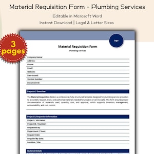 May include: A blue and white Material Requisition Form for plumbing services. The form is editable in Microsoft Word and available for instant download in legal and letter sizes. A red sticker indicates the form has 3 pages.