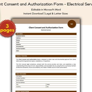 May include: A document titled "Client Consent and Authorization Form - Electrical Services" with the text "Editable in Microsoft Word" and "Instant Download | Legal & Letter Sizes." The form has fields for company information and client details. A red starburst graphic indicates "3 pages."