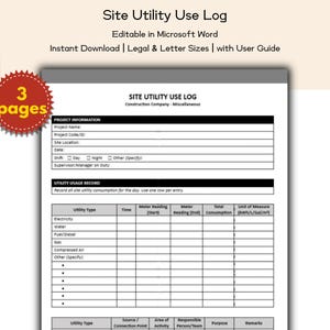 May include: A Site Utility Use Log document, editable in Microsoft Word, with fields for project information and utility usage records. The document includes the text "Instant Download | Legal & Letter Sizes | with User Guide" and a "3 pages" sticker.