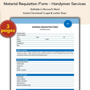 May include: A blue and white material requisition form for handyman services. The form includes fields for company information, project details, and a purpose overview. The text "3 pages" is in a red starburst.