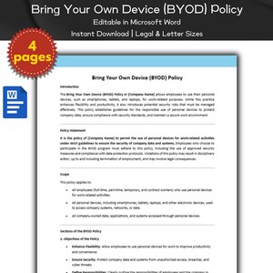 以下が含まれることがあります： 「Bring Your Own Device (BYOD) Policy」というタイトルの4ページの文書で、左上に白いMicrosoft Wordのアイコンがあります。この文書は、従業員がスマートフォン、タブレット、ラップトップなどの個人用デバイスを業務目的で使用することを許可するポリシーを概説しています。このポリシーは、セキュリティとデータ保護プロトコルへの準拠の重要性を強調しています。