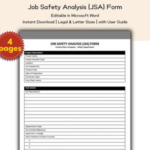 May include: A Job Safety Analysis (JSA) form, editable in Microsoft Word, with a user guide. The document includes fields for project information, task details, and crew information. The image shows a red circular sticker that says "4 pages".