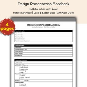 May include: A design presentation feedback form, editable in Microsoft Word, with a construction company client communication theme. The form includes sections for project and client information, presentation overview, and materials shared. The image also includes the text "Instant Download | Legal & Letter Sizes | with User Guide."