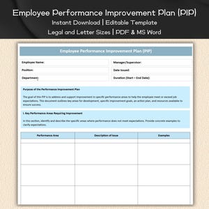 May include: A printable employee performance improvement plan (PIP) template. The document includes sections for employee name, manager/supervisor, date issued, duration, purpose of the PIP, and key performance areas requiring improvement. The template is designed to help employees meet or exceed job expectations.