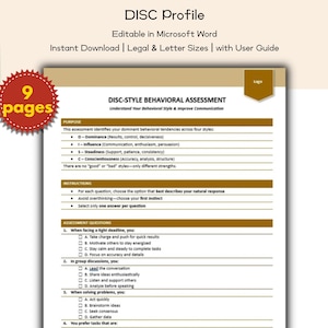 May include: A DISC-style behavioral assessment document with the title "DISC-STYLE BEHAVIORAL ASSESSMENT". The document includes instructions, assessment questions, and a section on understanding behavioral styles. The document is editable in Microsoft Word.