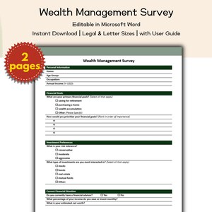 May include: A wealth management survey template in Microsoft Word format. The document includes sections for personal information, financial goals, and investment preferences. The text "Wealth Management Survey" is at the top. The image also includes the text "2 pages".