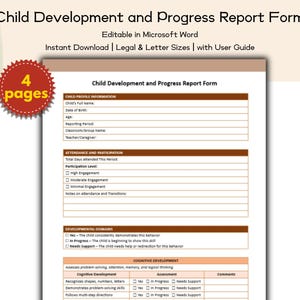 May include: A printable "Child Development and Progress Report Form" on white paper. The form includes sections for child profile, attendance, and developmental domains. The document is editable in Microsoft Word and available for instant download.