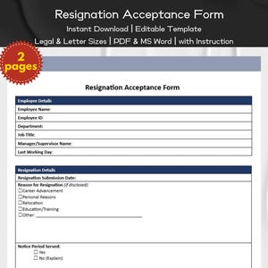 May include: A printable resignation acceptance form with a blue and white color scheme. The form includes sections for employee details, resignation details, and notice period served. The form is available in PDF and MS Word formats.