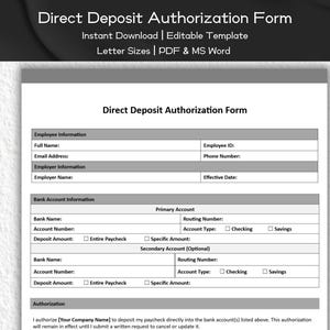 Op de afbeelding: Een zwart-wit direct deposit autorisatieformulier met velden voor werknemersinformatie, werkgeversinformatie en bankrekeninginformatie. Het formulier bevat opties voor primaire en secundaire rekeningen, evenals de mogelijkheid om een ​​stortingsbedrag op te geven of het volledige loon te laten storten.