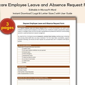 May include: A printable Daycare Employee Leave and Absence Request Form. The document is editable in Microsoft Word and available for instant download in legal and letter sizes. The form includes sections for leave type, duration, and reason.