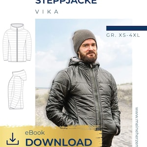 Peut inclure: Une veste matelassée noire avec capuche, fermeture éclair et poches latérales. L'image comprend un dessin de la veste et le texte "STEPPJACKE VIKA" et "eBook DOWNLOAD". La veste est disponible en tailles XS-4XL.