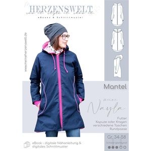 May include: A blue and pink hooded jacket with a zip closure. The jacket has a hood, pockets, and a pink trim. The text on the image reads "Mantel meine Nayla Futter Kapuze oder Kragen verschiedene Taschen Rundpasse Gr. 34-58 Schwierigkeitsgrad".