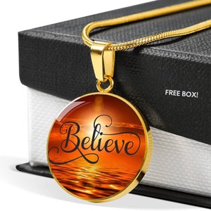 Believe Inspirational Pendant, Believe Motivational Jewelry, Believe Strength Necklace