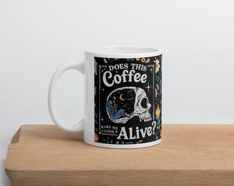 Gothic Skull Coffee Mug – Skeleton Humor Ceramic Cup with Quote ‘Does This Coffee Make Me Look Alive?’ – Funny Gift for Coffee Addicts