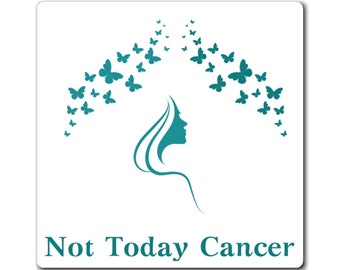 Not Today Cancer Magnete per il cancro ovarico, regalo di supporto per i sopravvissuti e i guerrieri del cancro ovarico, incoraggiamento per i combattenti e le persone care