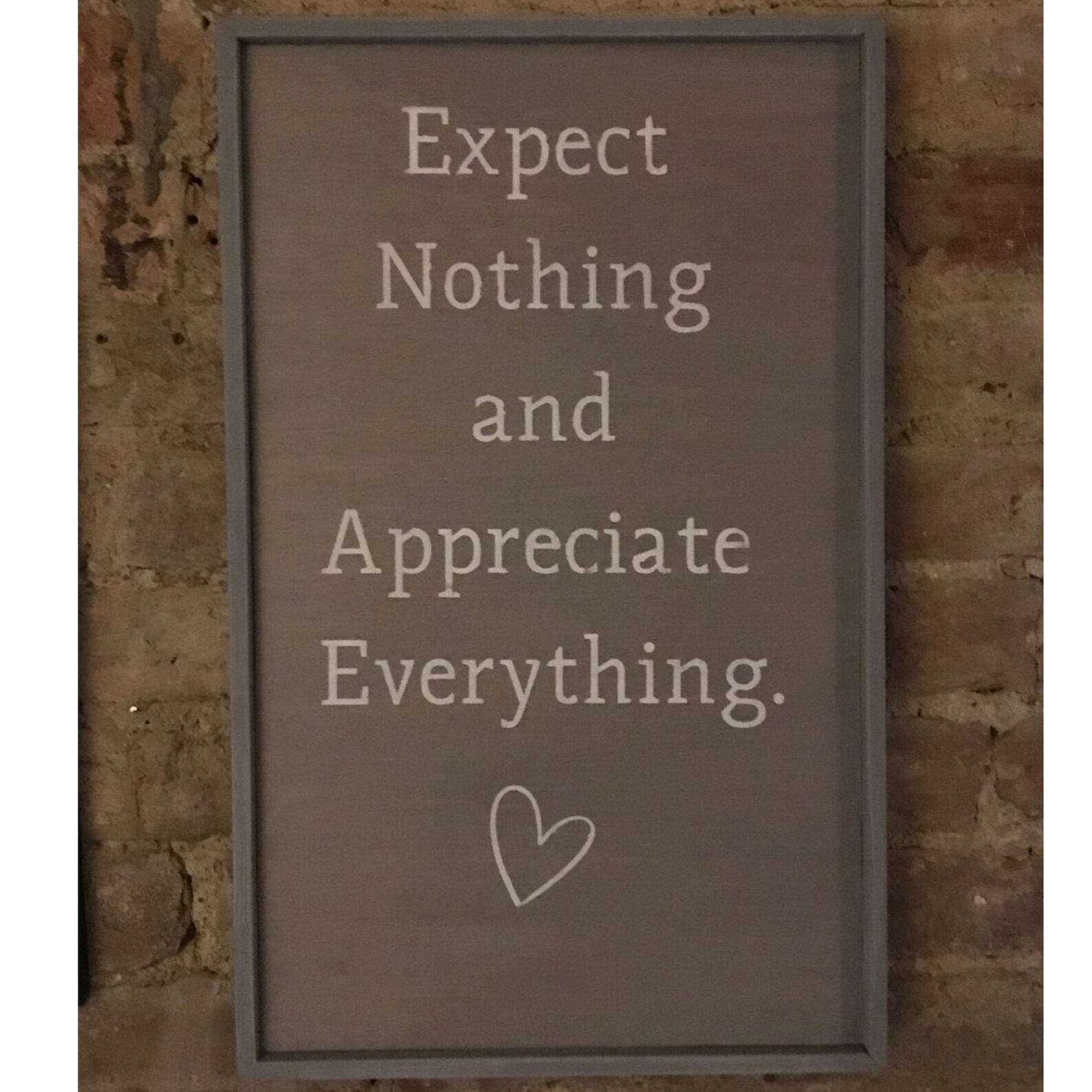 Expect Nothing and Appreciate Everything | Etsy