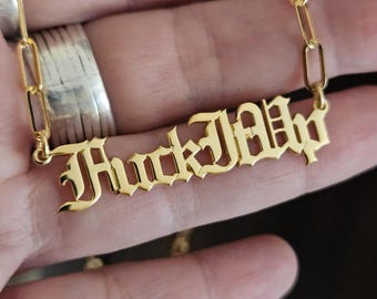 FuckItUp Old English Necklace: 18k Gold Plated Customizable