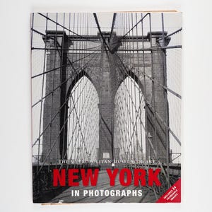 New York in Photographs by Metropolitan Museum of Art Rare Edition